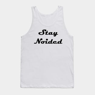 Stay Noided Black Magneto Font Tank Top